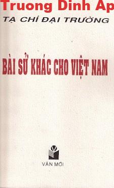 Bài Sử Khác Cho Việt Nam – Tạ Chí Đại Trường