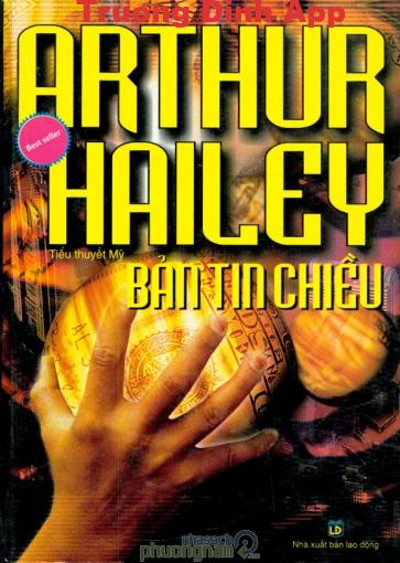 Bản Tin Chiều – Arthur Hailey