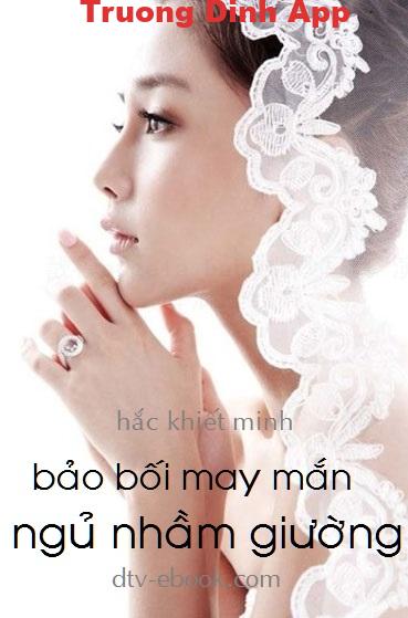 Bảo Bối May Mắn Ngủ Nhầm Giường