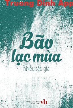 Bão Lạc Mùa – Nhiều Tác Giả