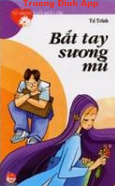 Bắt Tay Sương Mù – Tú Trinh