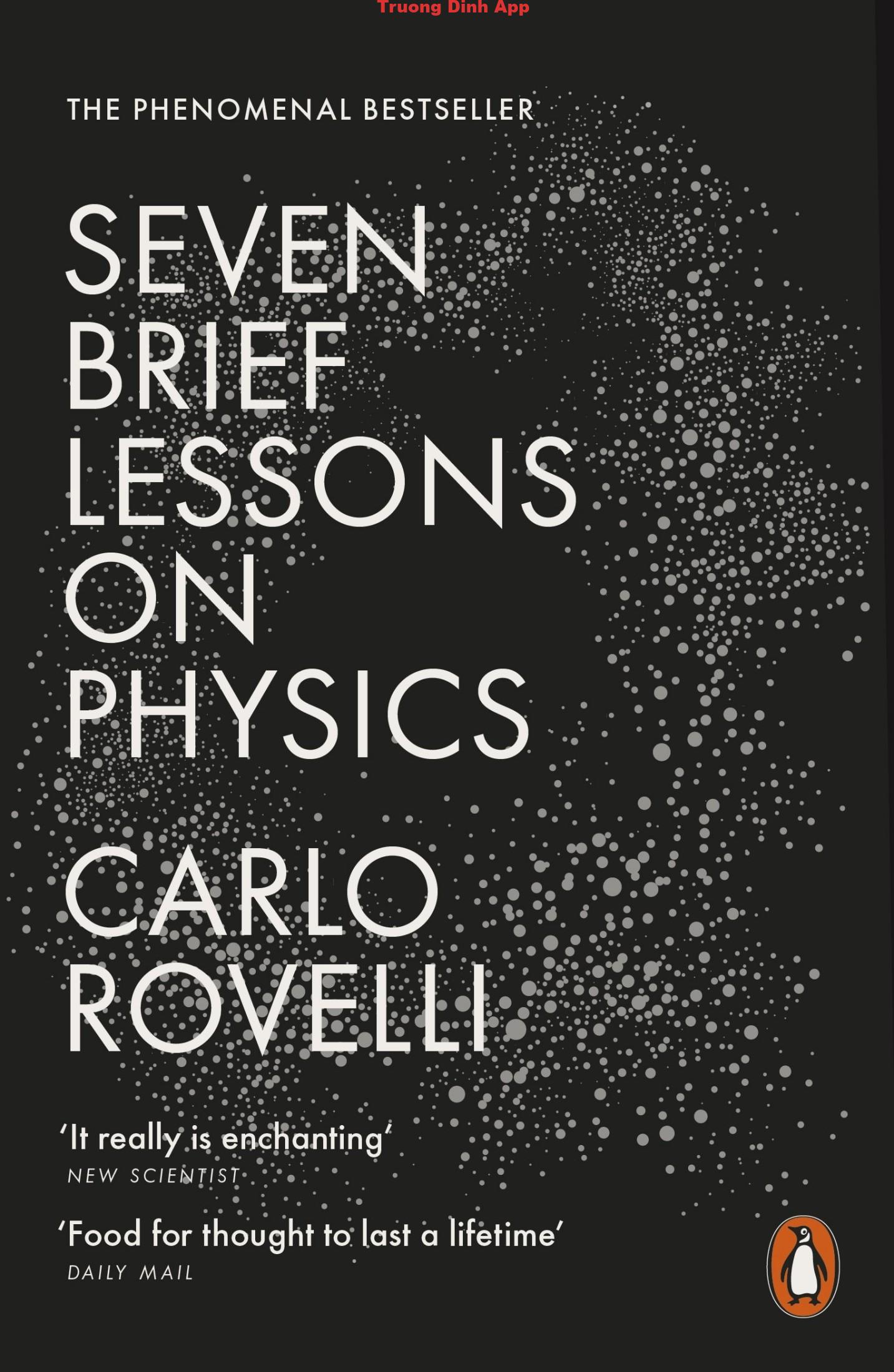 Bảy Bài Giảng Ngắn Về Vật Lý – Carlo Rovelli