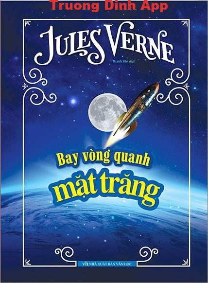 Bay Quanh Mặt Trăng – Jules Verne