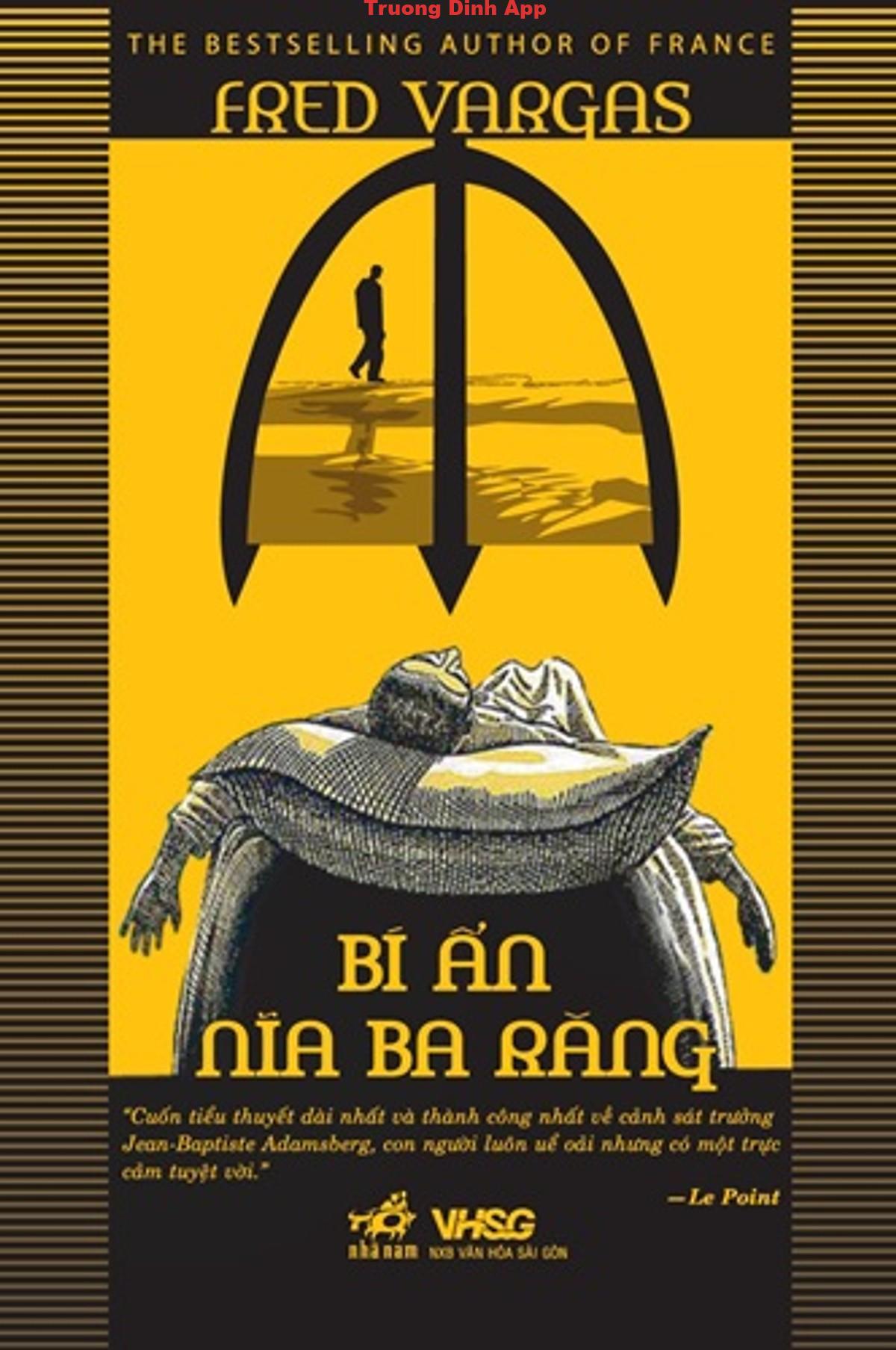 Bí Ẩn Nĩa Ba Răng – Fred Vargas