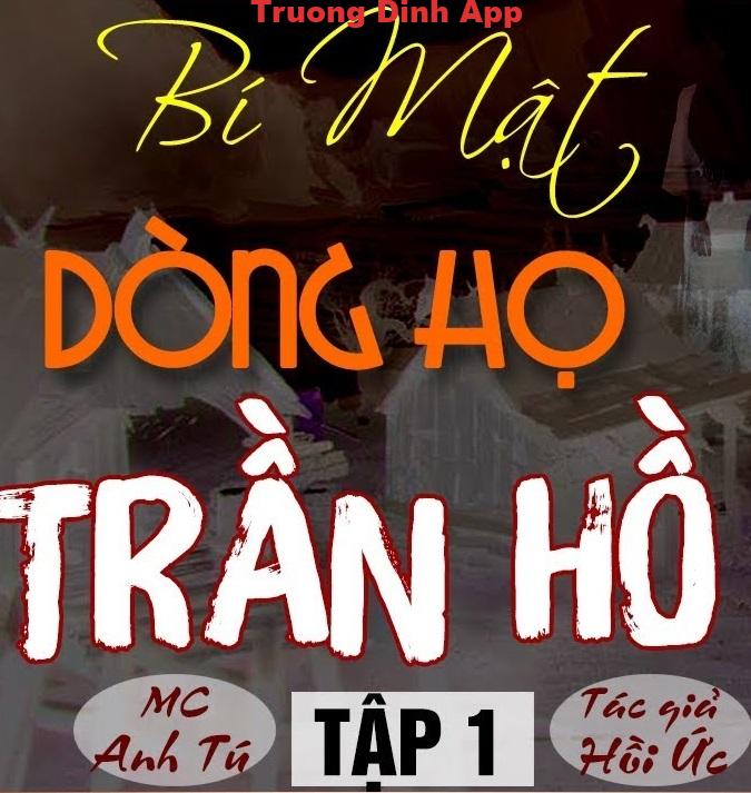 Bí Mật Dòng Họ – Hồi Ức  Sách Nói