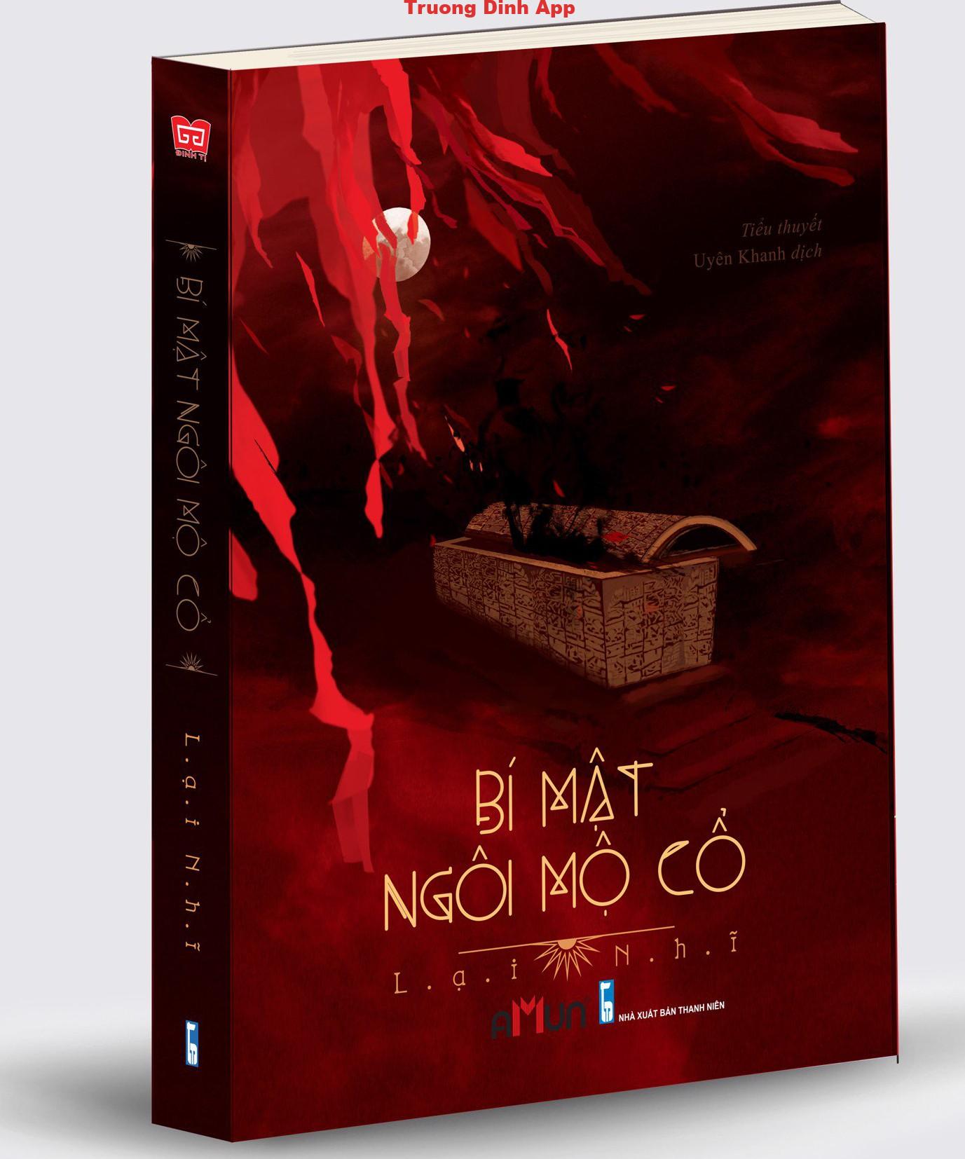 Bí Mật Ngôi Mộ Cổ – Lại Nhĩ