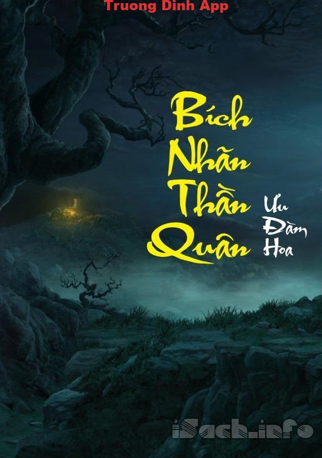 Bích Nhãn Thần Quân – Ưu Đàm Hoa  Sách Nói