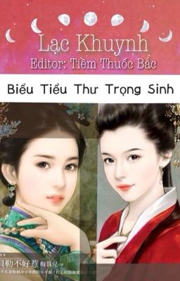 Biểu Tiểu Thư Trọng Sinh  Sách Nói