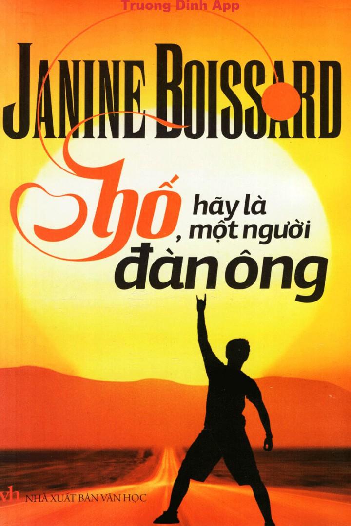 Bố, Hãy Là Một Người Đàn Ông – Janine Boissard