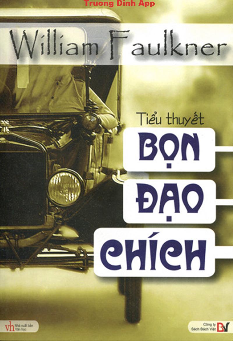 Bọn Đạo Chích – William Faulkner