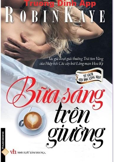 Bữa Sáng Trên Giường – Robin Kaye