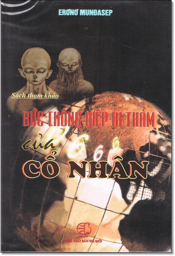 Bức Thông Điệp Bi Thảm Của Cổ Nhân – Ernst Muldashev