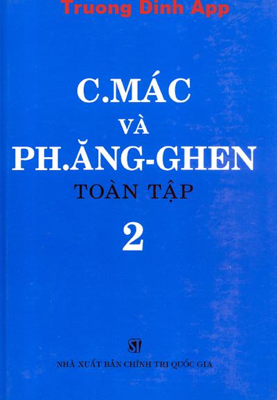 C. Mác và Ph. Ăngghen toàn tập Tập 2 – Karl Marx & Friedrich Engels