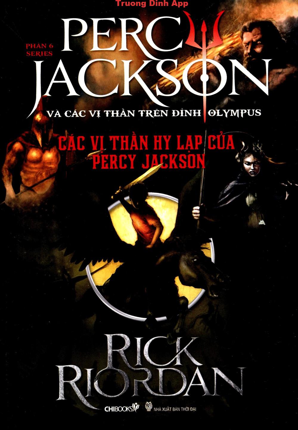 Các vị thần Hy Lạp của Percy Jackson – Rick Riordan