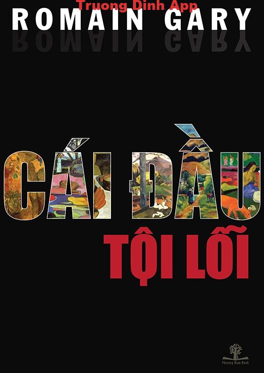 Cái Đầu Tội Lỗi – Romain Gary