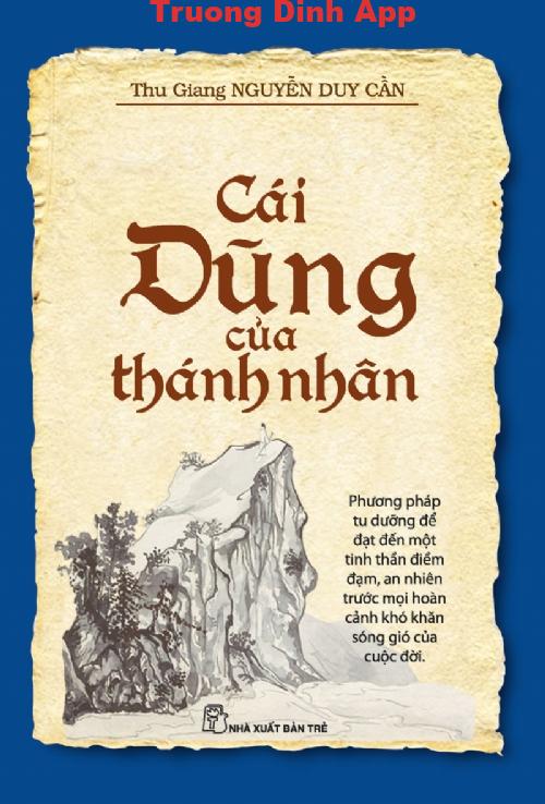 Cái Dũng Của Thánh Nhân  Sách Nói