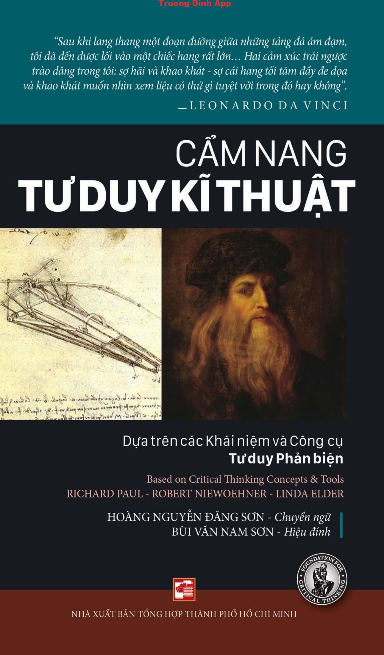 Cẩm Nang Tư Duy Kĩ Thuật – Richard Paul & Robert Niewoehner & Linda Elder