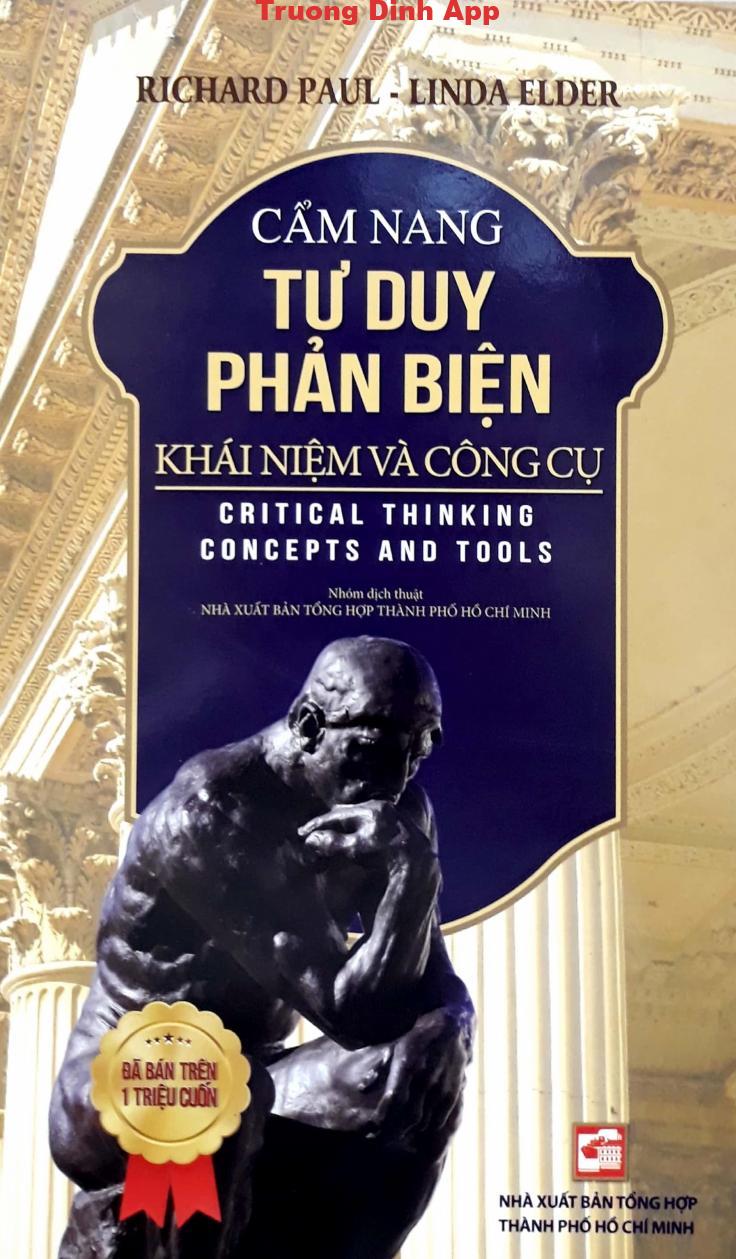 Cẩm Nang Tư Duy Phản Biện – Richard Paul & Linda Elder