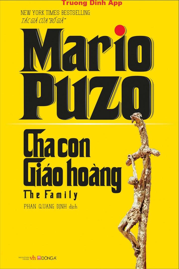 Gia Đình Giáo Hoàng (Cha Con Giáo Hoàng) – Mario Puzo  Sách Nói