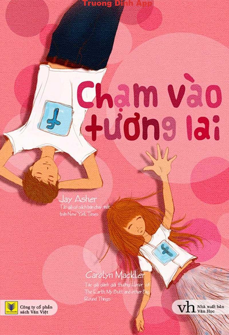 Cham Vào Tương Lai – Jay Asher