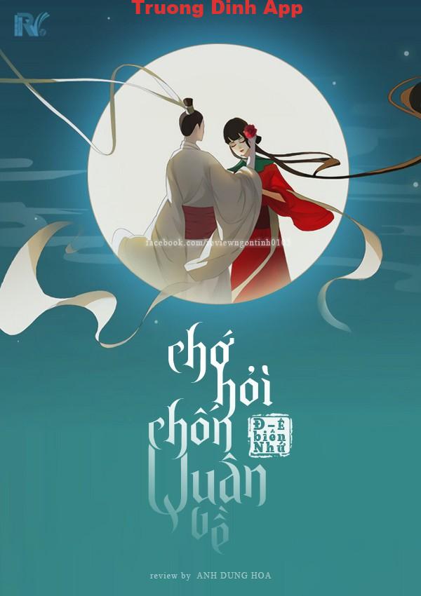 Chớ Hỏi Chốn Quân Về – Đê Biên Nhứ