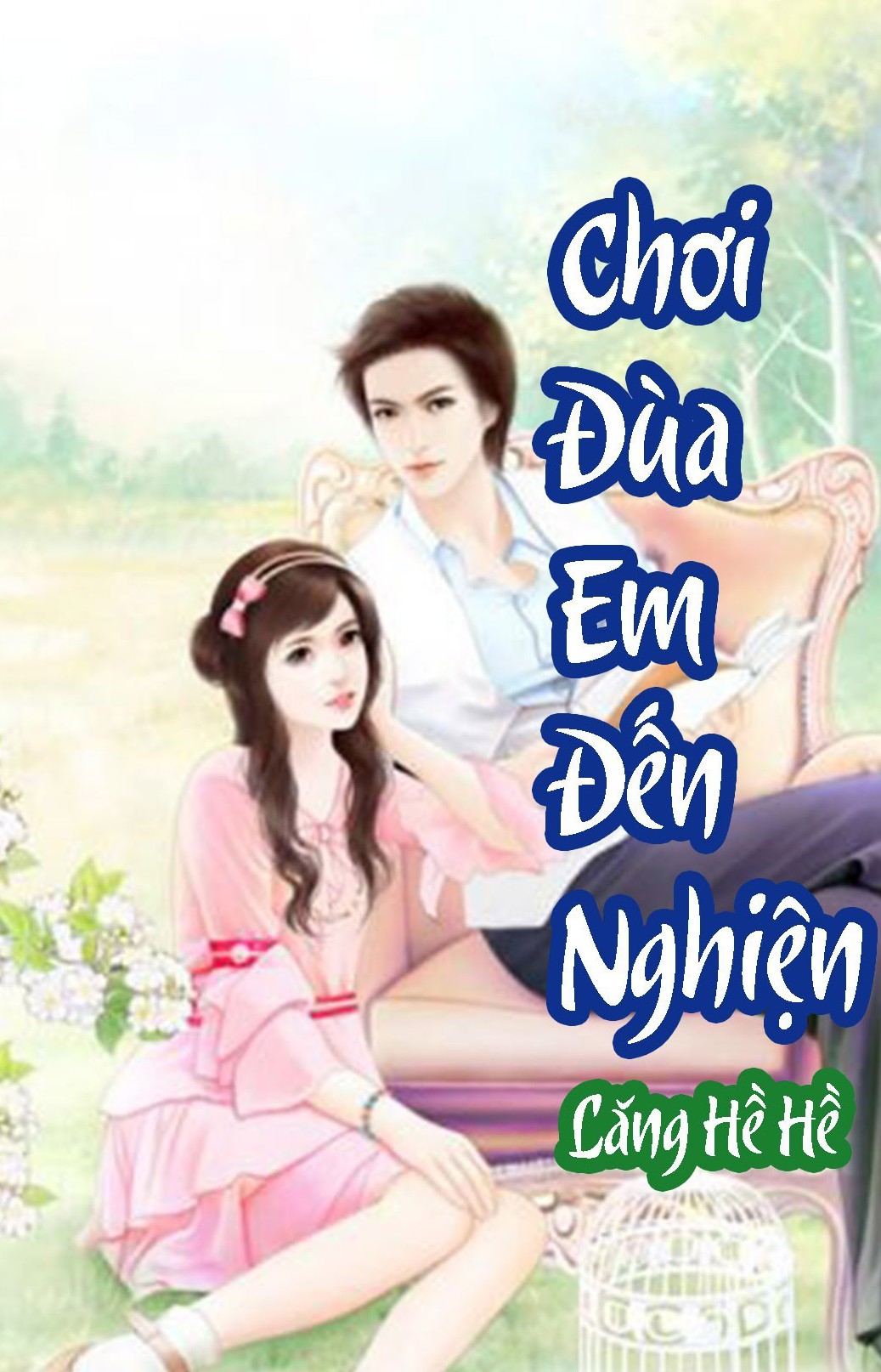 Chơi Đùa Em Tới Nghiện  Sách Nói