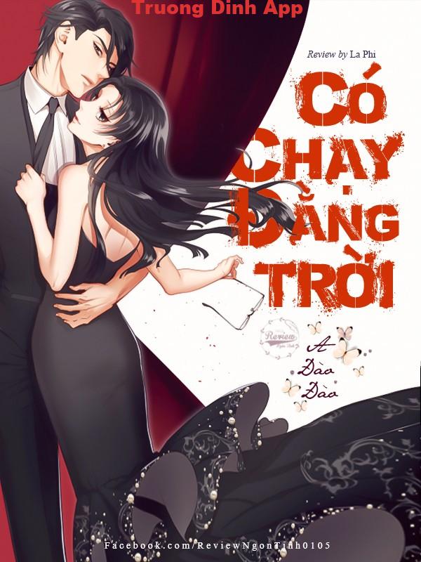 Có Chạy Đằng Trời