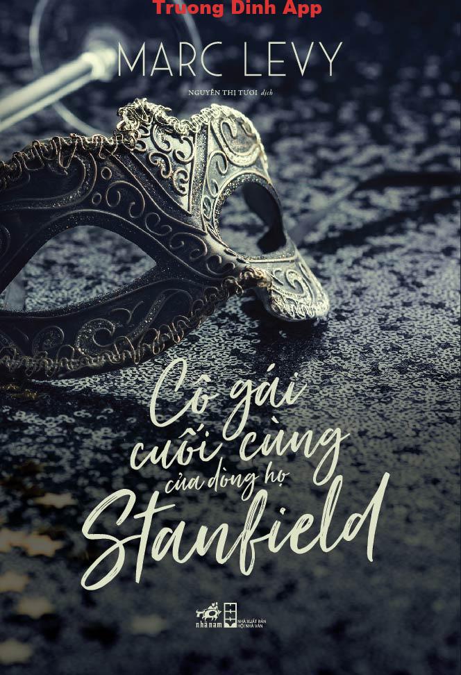 Cô Gái Cuối Cùng Của Dòng Họ Stanfield – Marc Levy