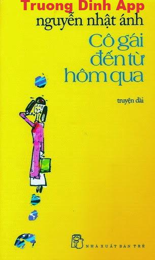 Cô Gái Đến Từ Hôm Qua – Nguyễn Nhật Ánh  Sách Nói