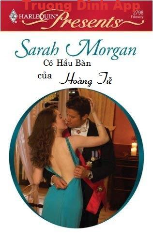 Cô Hầu Bàn của Hoàng Tử – Sarah Morgan