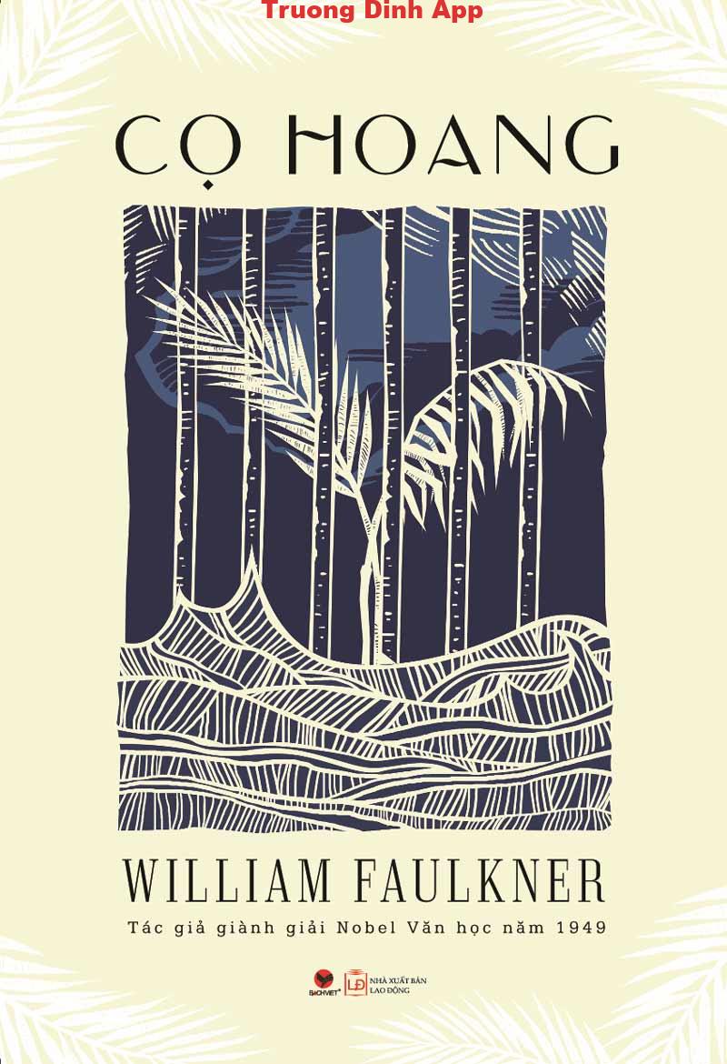 Cọ Hoang – William Faulkner