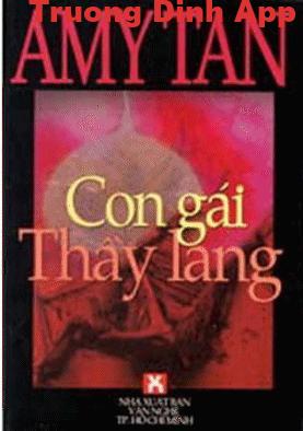 Con Gái Thầy Lang – Amy Tan