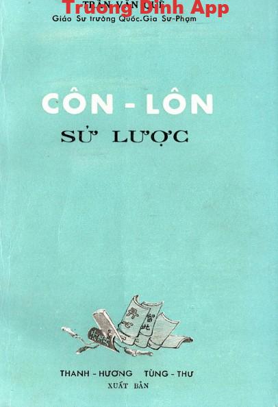 Côn Lôn Sử Lược – Trần Văn Quế