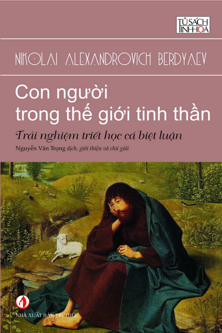 Con Người Trong Thế Giới Tinh Thần – Nikolai Alexandrovich Berdyaev