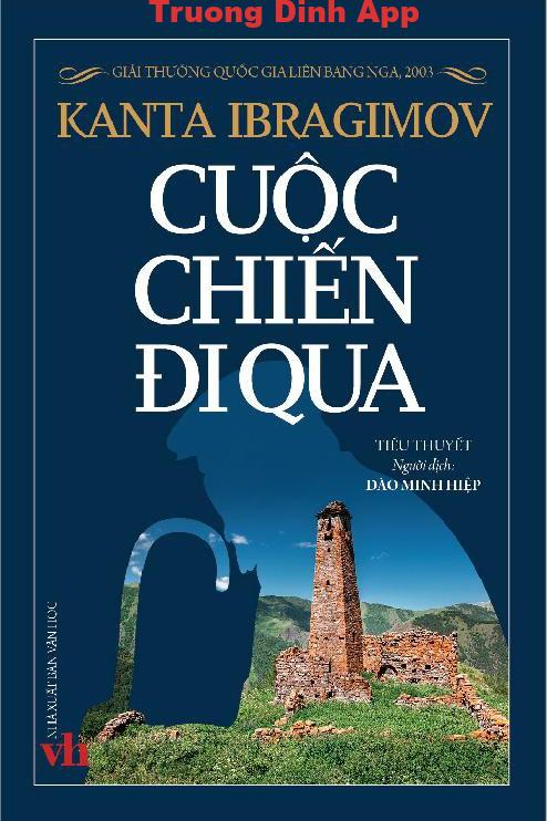 Cuộc Chiến Đi Qua – Kanta Ibragimov