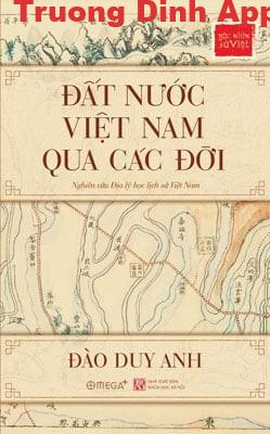 Đất Nước Việt Nam Qua Các Đời – Đào Duy Anh