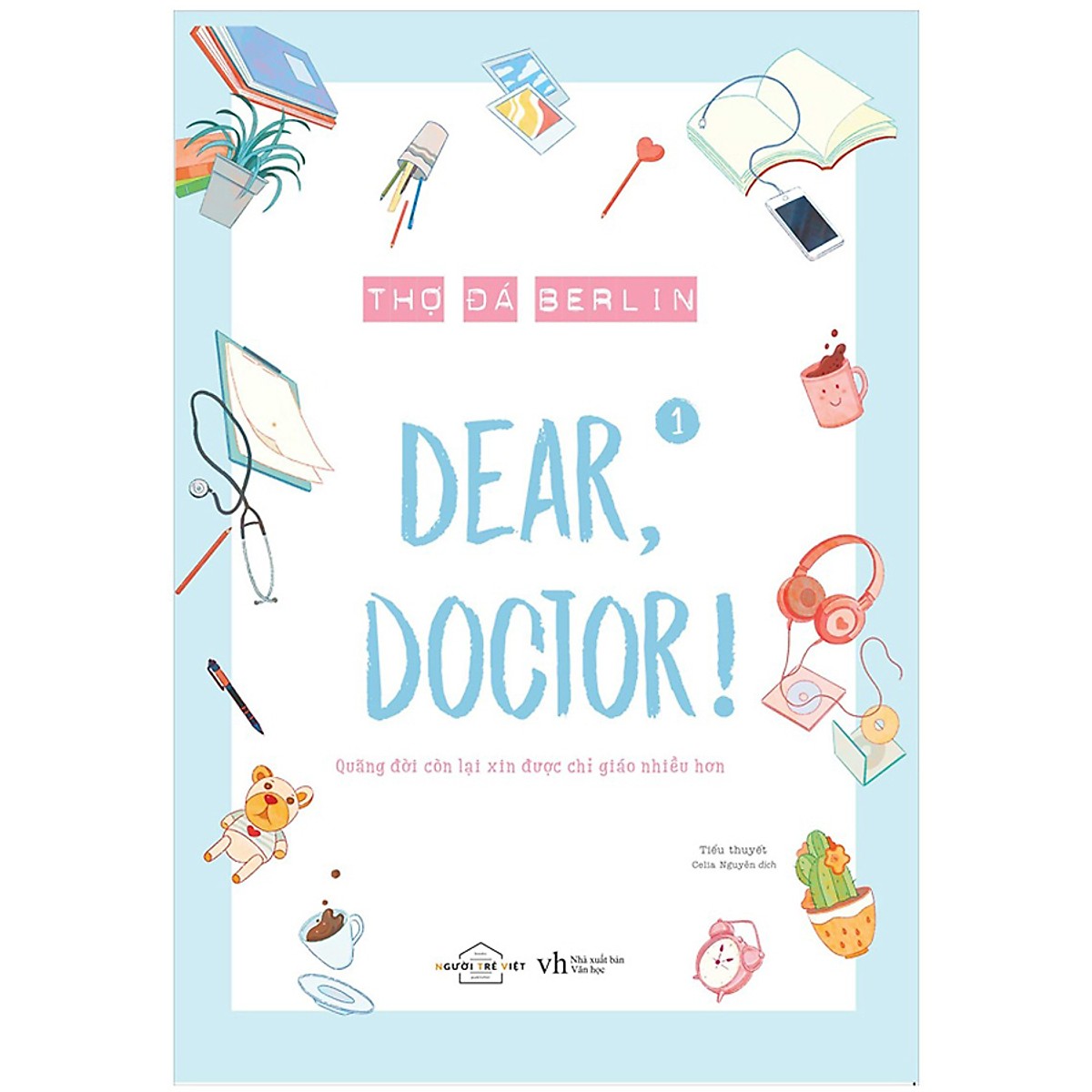 Dear, Doctor – Báo Cáo Bác Sĩ  Sách Nói