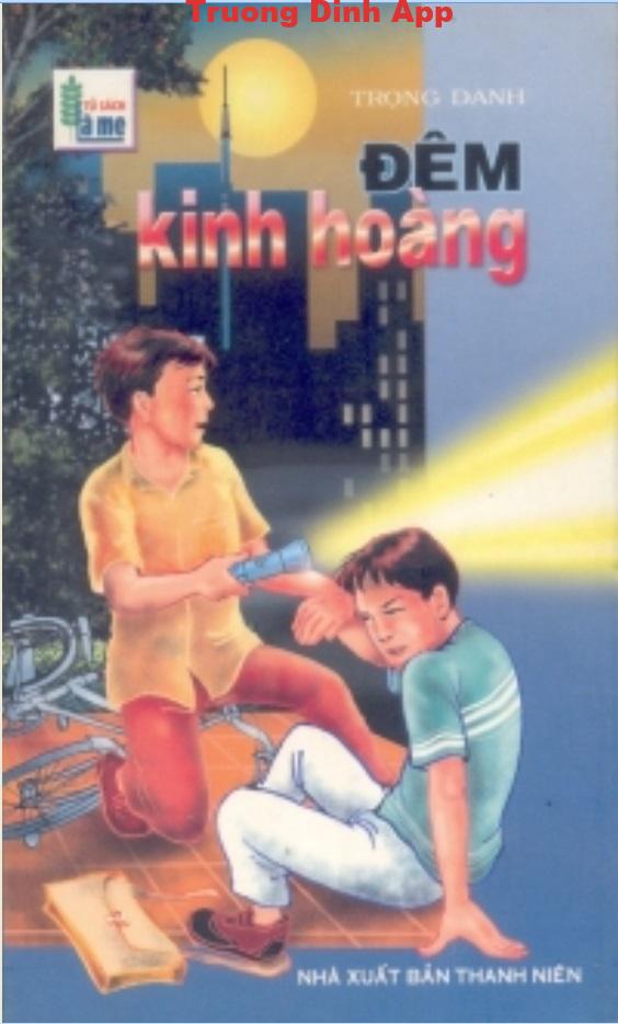 Đêm Kinh Hoàng – Trọng Danh