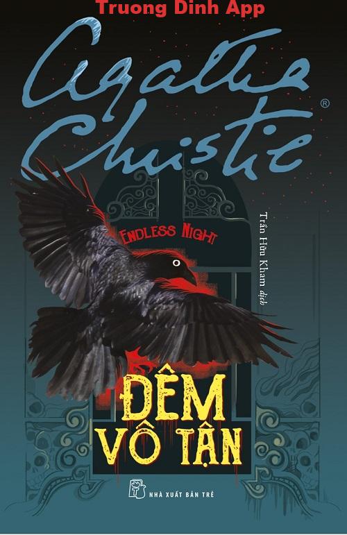 Đêm Vô Tận – Agatha Christie