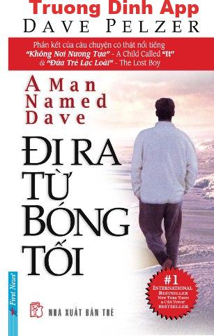 Đi Ra Từ Bóng Tối – Dave Pelzer  Sách Nói