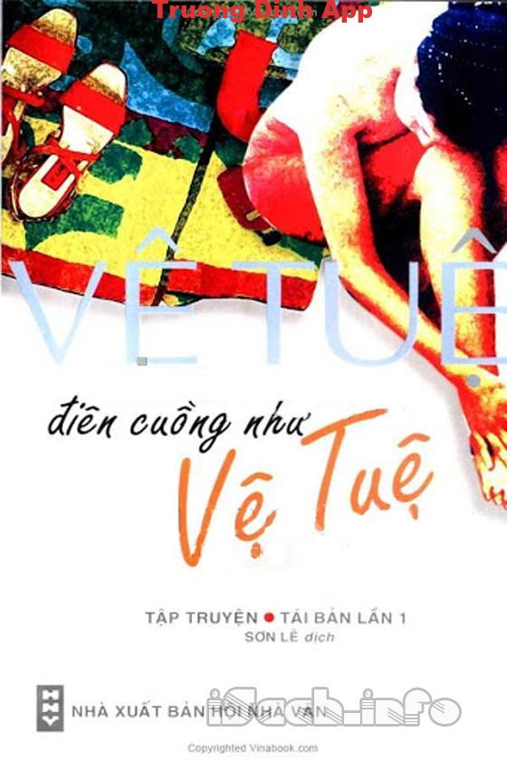 Điên Cuồng Như Vệ Tuệ – Vệ Tuệ