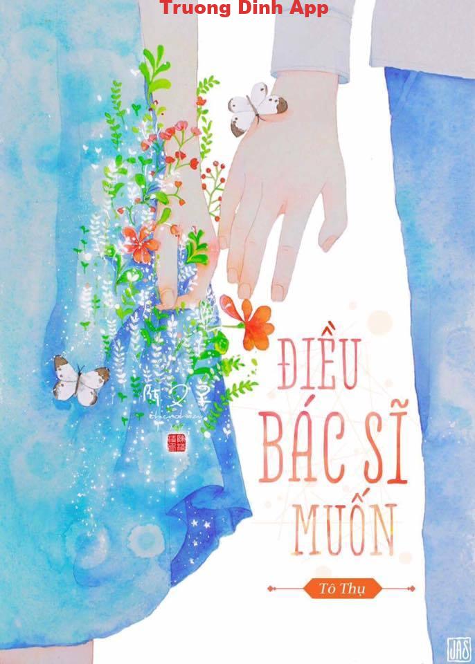 Điều Bác Sĩ Muốn – Tô Thụ