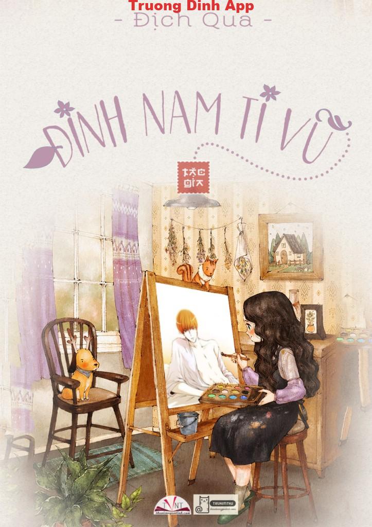 Đinh Nam Ti Vũ – Địch Qua