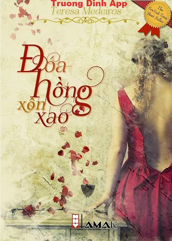 Đóa Hồng Xôn Xao – Teresa Medeiros