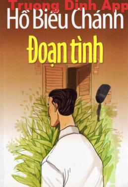 Đoạn Tình – Hồ Biểu Chánh