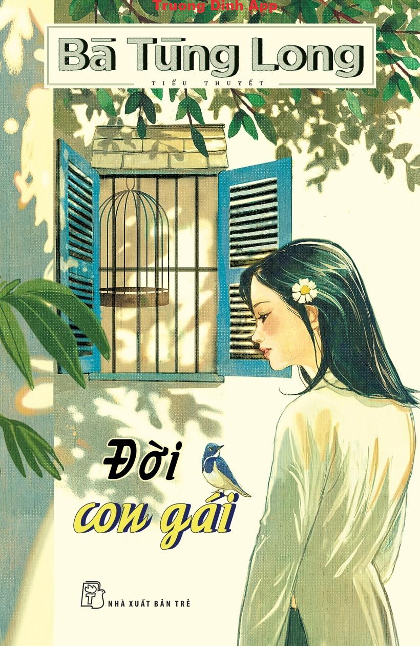 Đời Con Gái – Bà Tùng Long