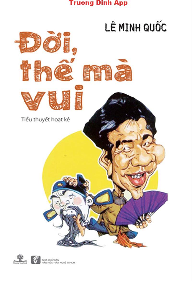 Đời, Thế Mà Vui