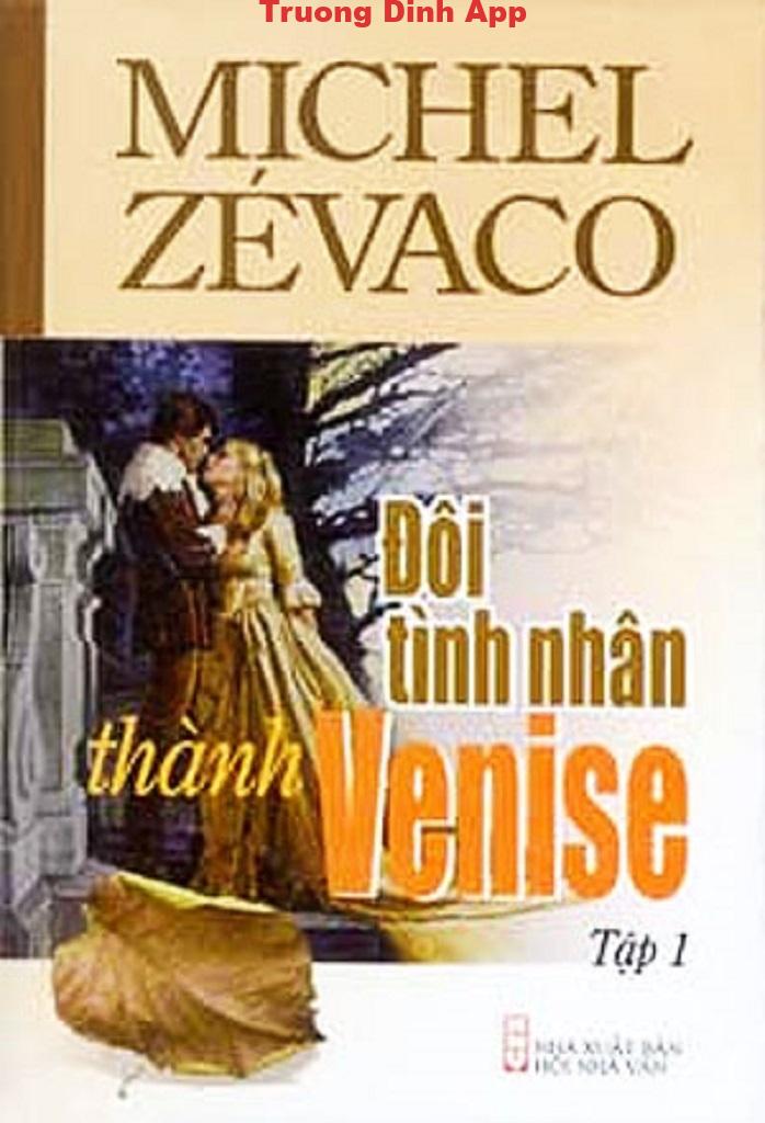 Đôi Tình Nhân Thành Venise – Michel Zévaco