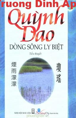 Dòng Sông Ly Biệt – Quỳnh Dao