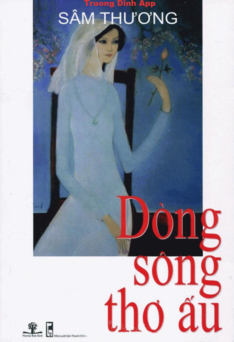 Dòng Sông Thơ Ấu – Sâm Thương